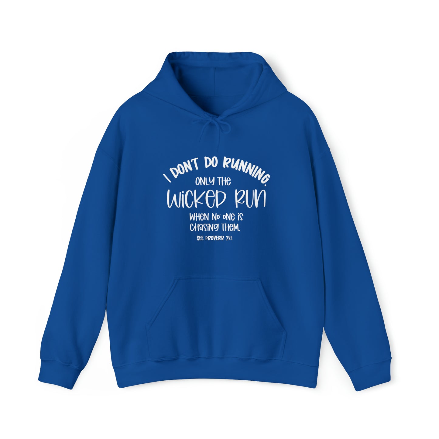 Only the wicked run when no one is chasing them | Christian Sweatshirt | Christian Apparel | Faith Inspiration