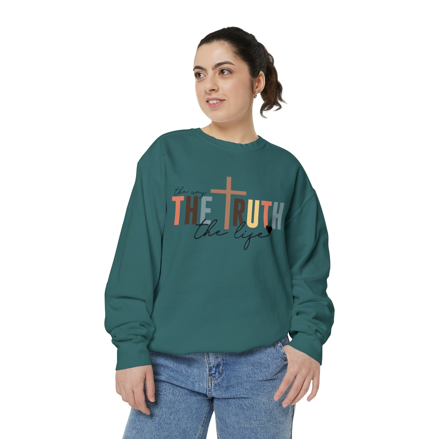 The Way The Truth The Life Sweatshirt