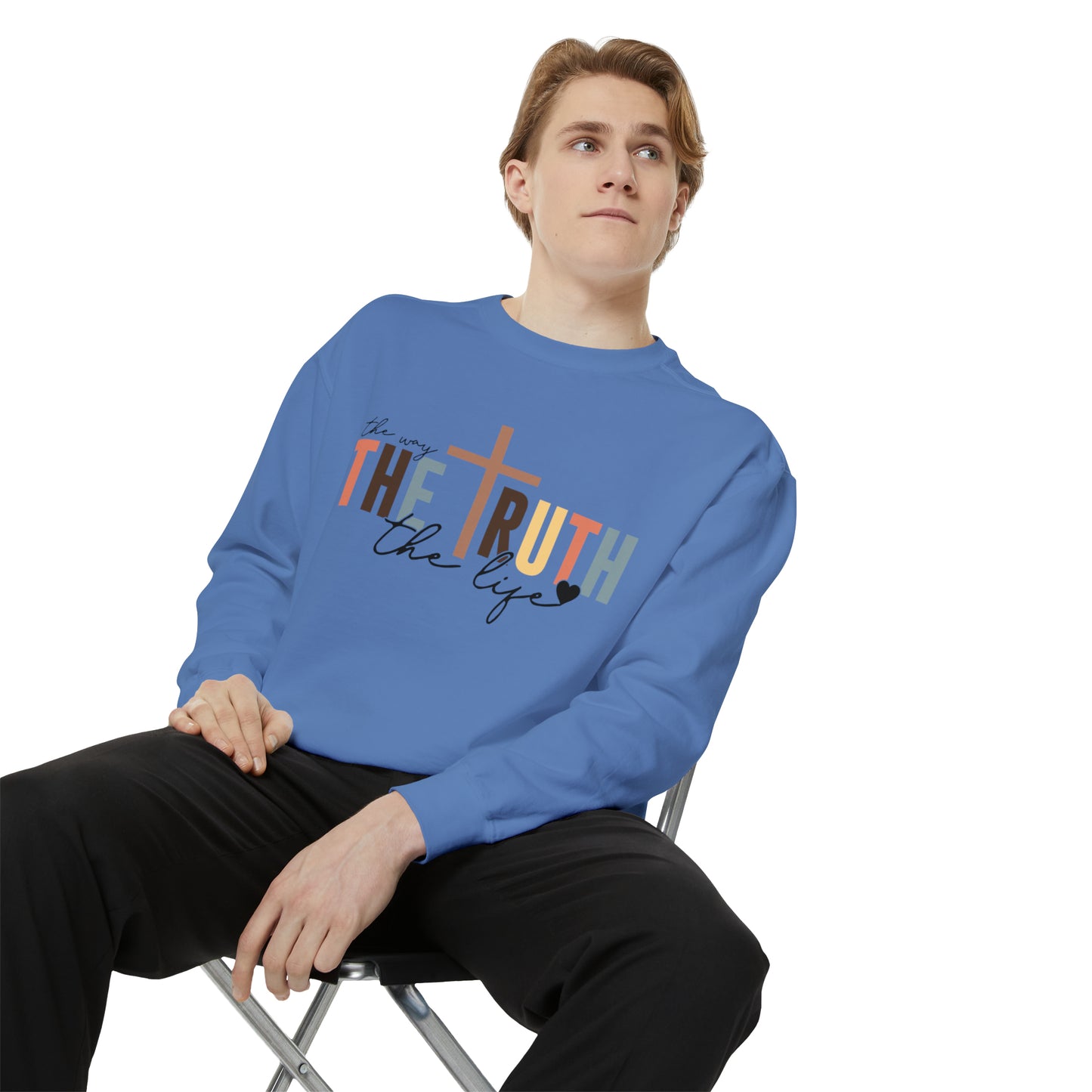 The Way The Truth The Life Sweatshirt