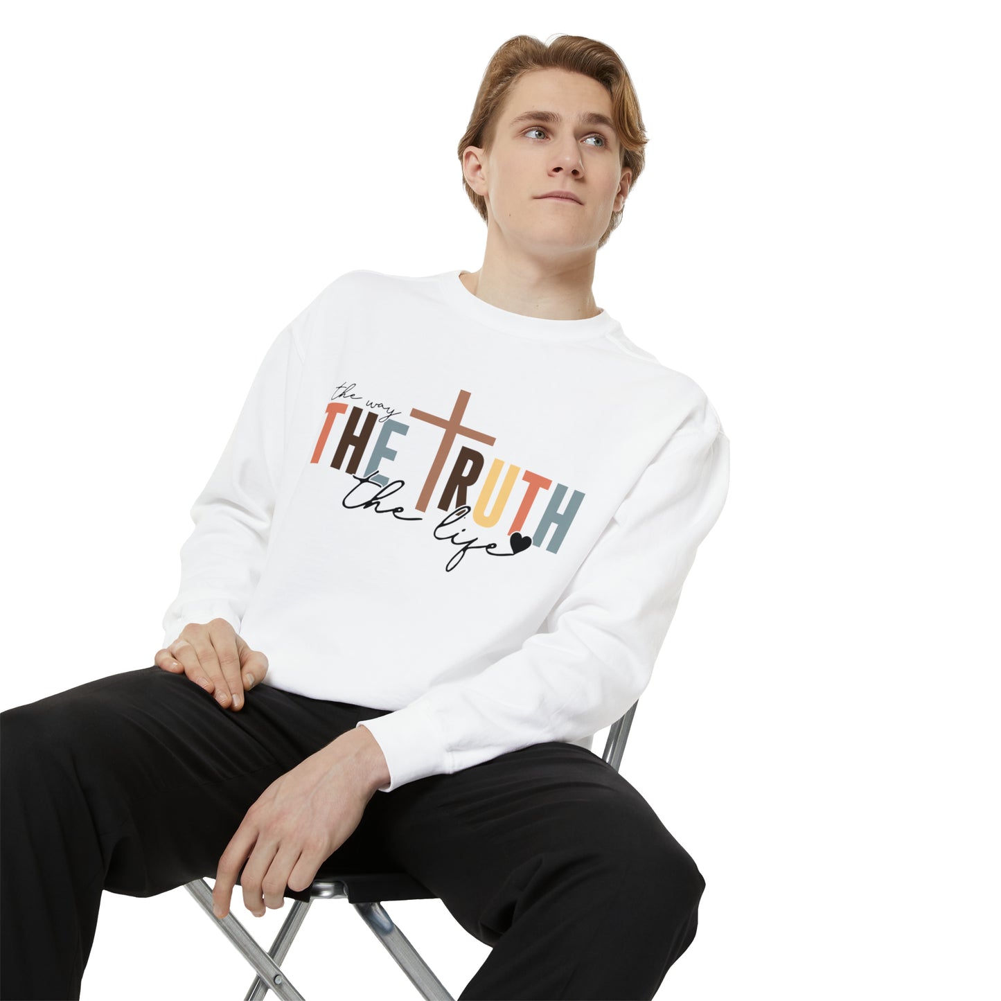The Way The Truth The Life Sweatshirt