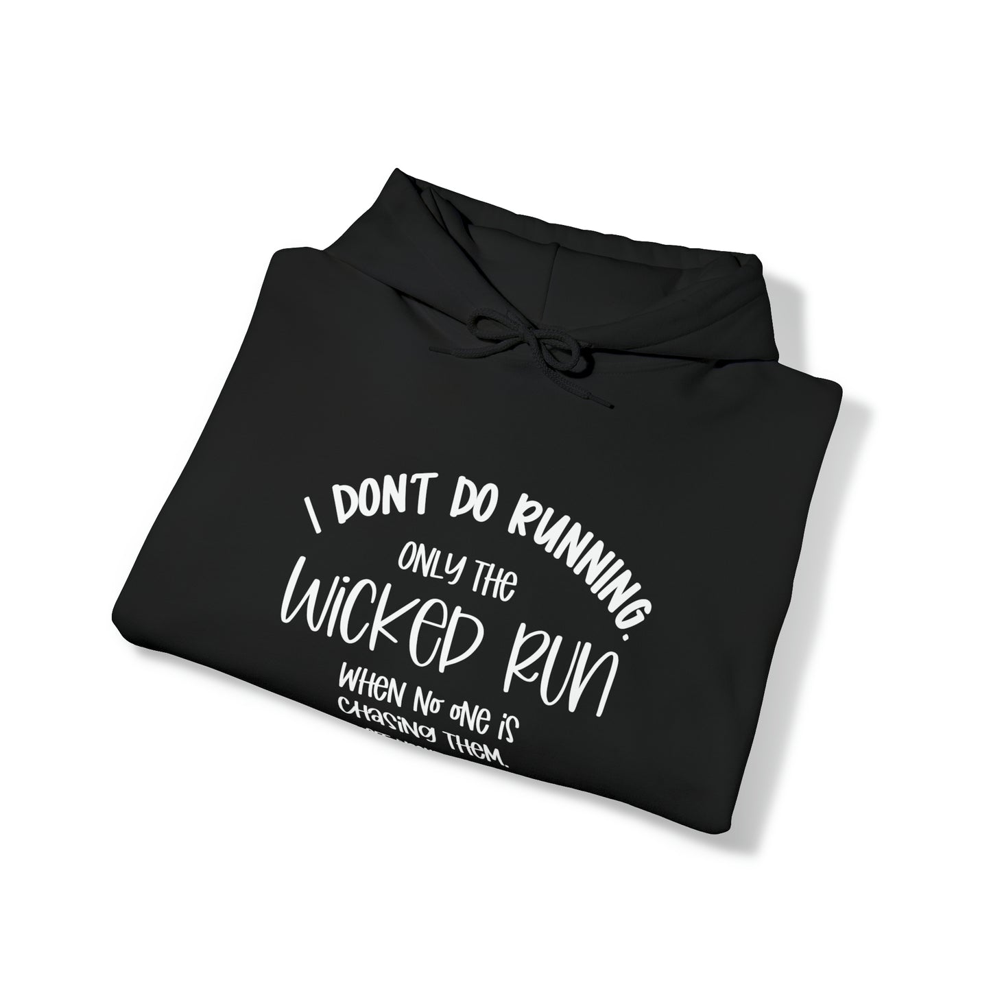 Only the wicked run when no one is chasing them | Christian Sweatshirt | Christian Apparel | Faith Inspiration