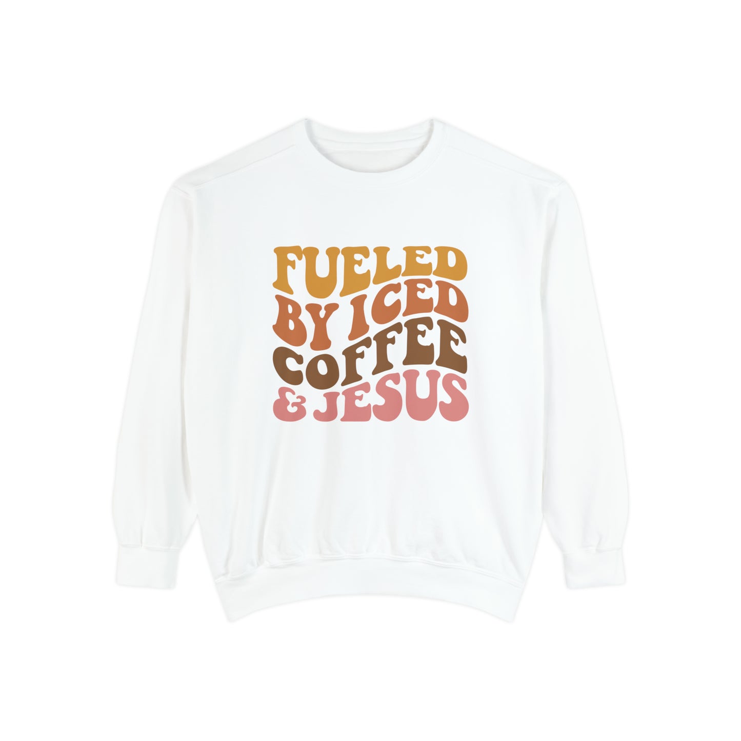 Fueled By Iced Coffee and Jesus | Jesus Sweatshirt