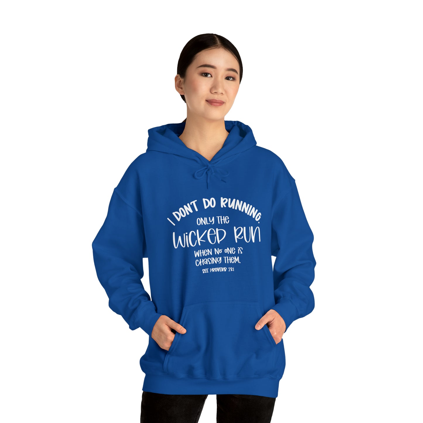 Only the wicked run when no one is chasing them | Christian Sweatshirt | Christian Apparel | Faith Inspiration