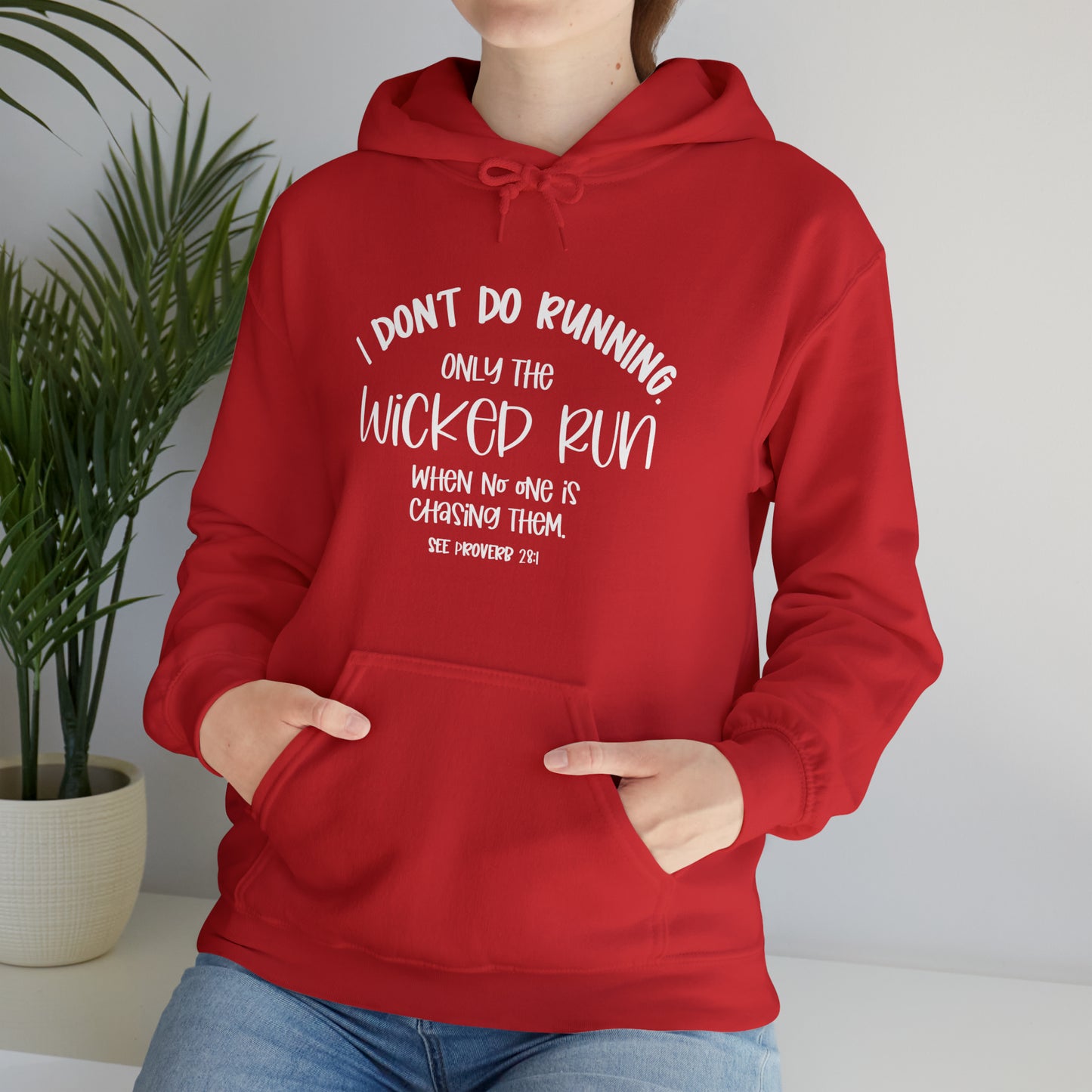 Only the wicked run when no one is chasing them | Christian Sweatshirt | Christian Apparel | Faith Inspiration