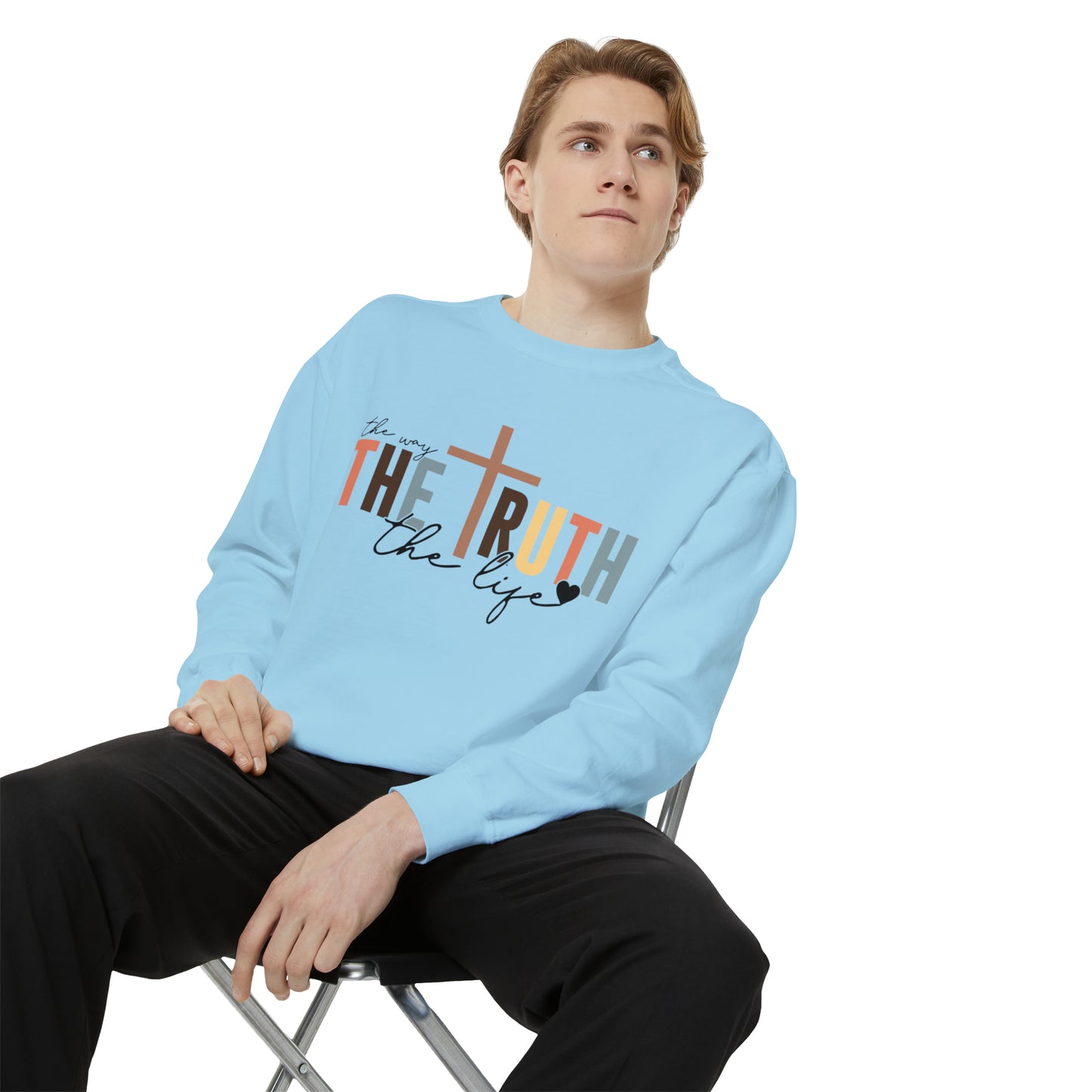 The Way The Truth The Life Sweatshirt