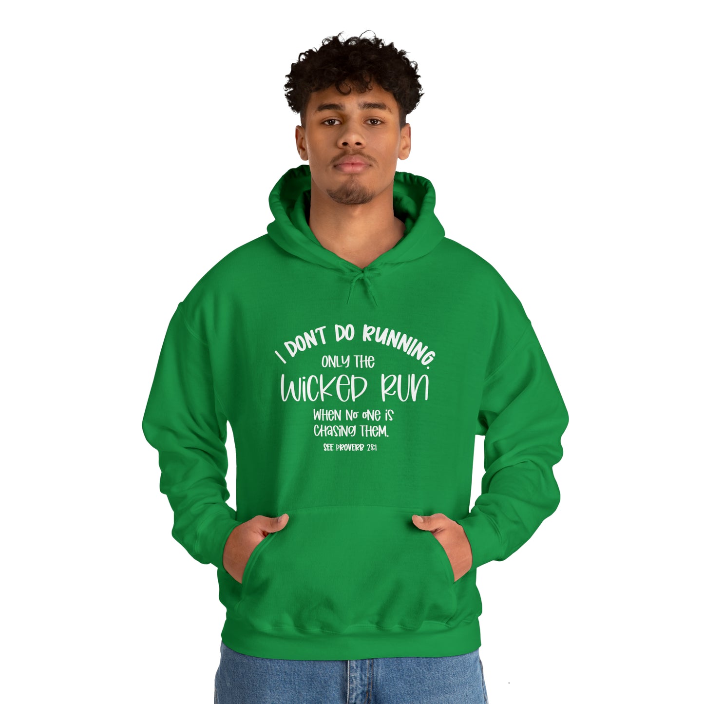 Only the wicked run when no one is chasing them | Christian Sweatshirt | Christian Apparel | Faith Inspiration