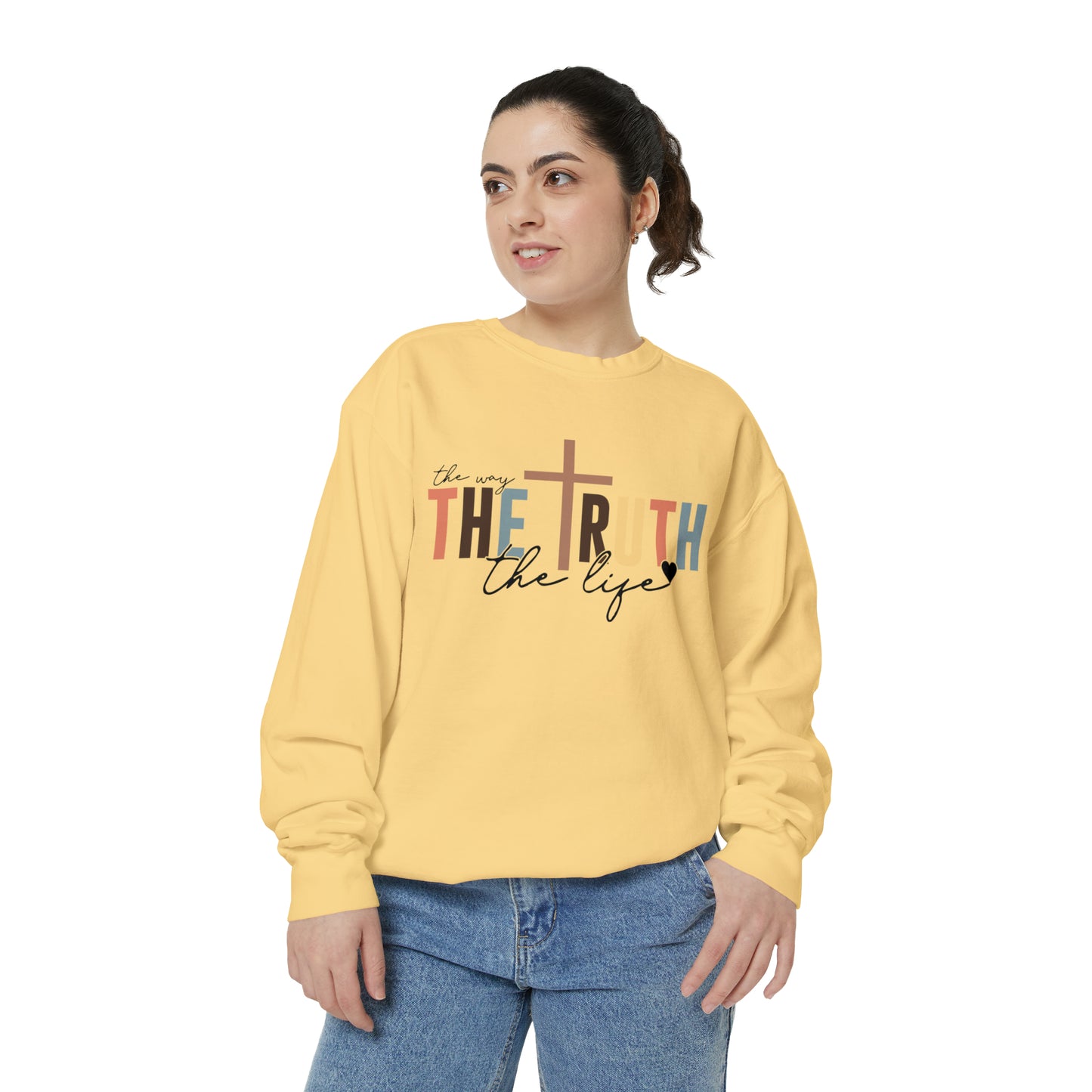 The Way The Truth The Life Sweatshirt