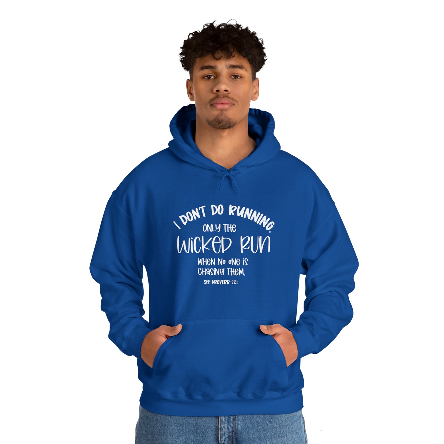 Only the wicked run when no one is chasing them | Christian Sweatshirt | Christian Apparel | Faith Inspiration