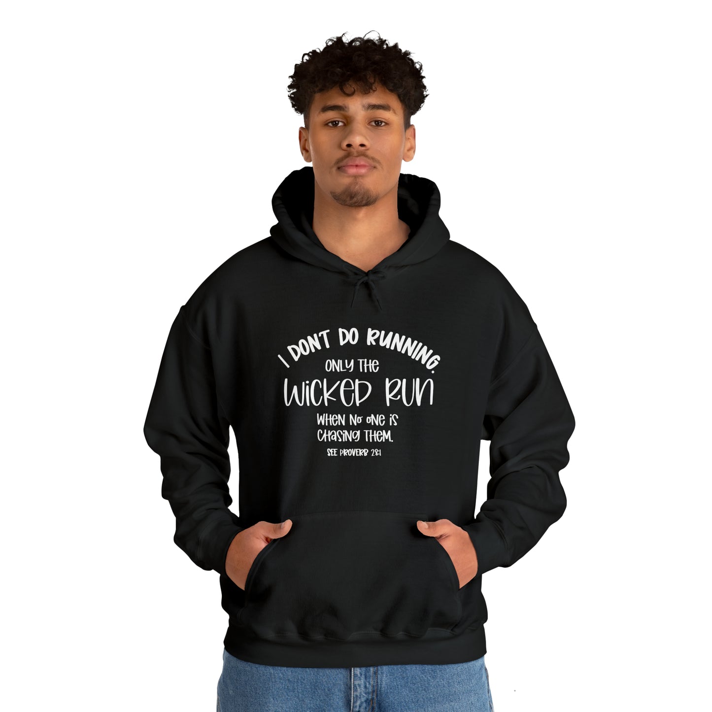 Only the wicked run when no one is chasing them | Christian Sweatshirt | Christian Apparel | Faith Inspiration