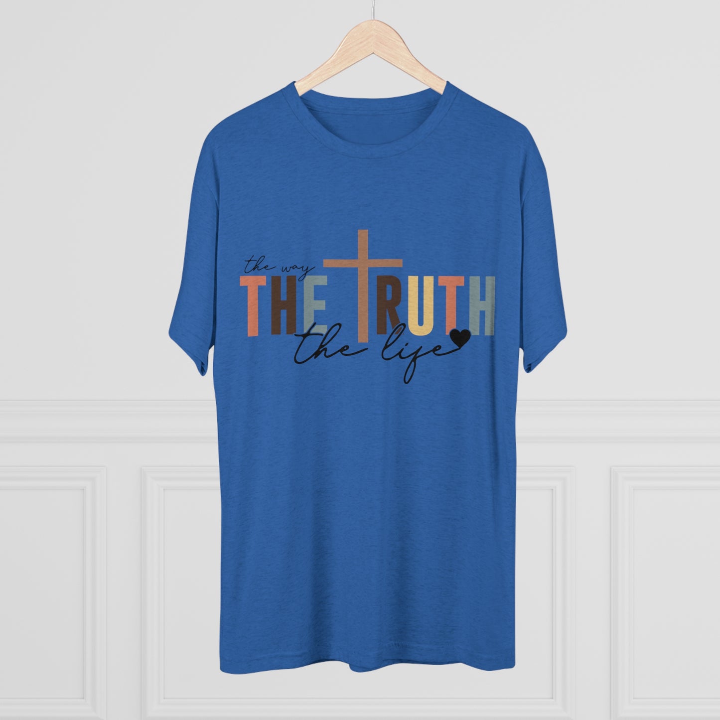 The Way The Truth The Life Tee