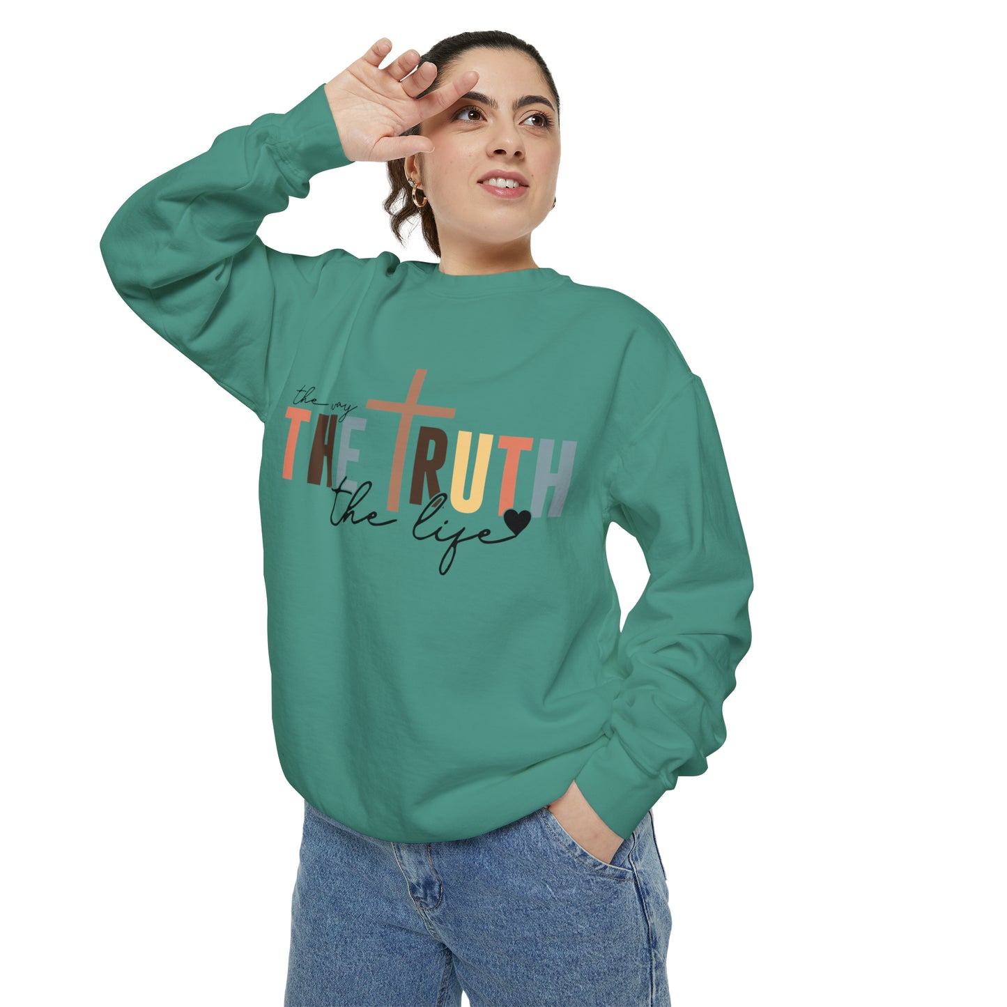 The Way The Truth The Life Sweatshirt
