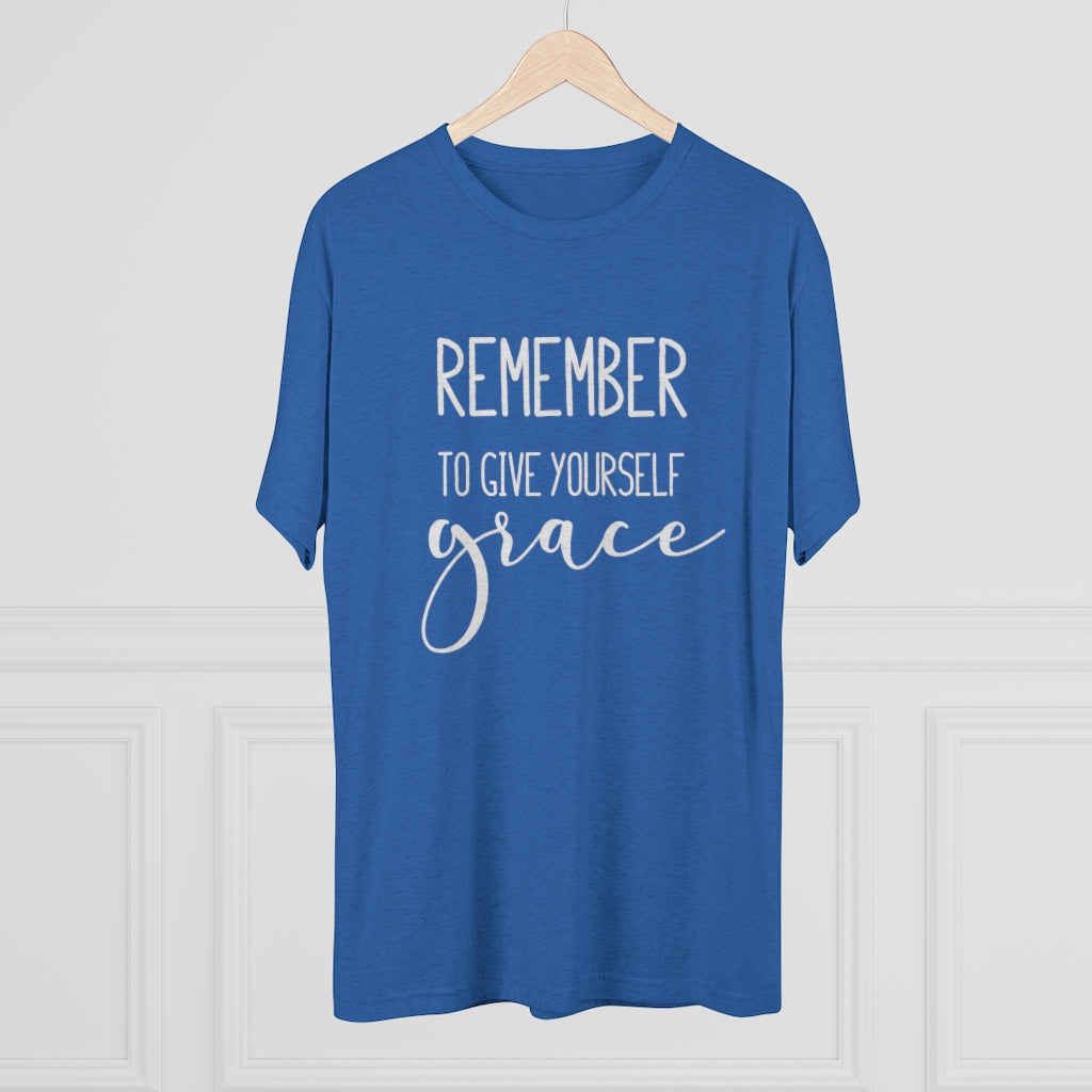 Remember to Give Yourself Grace Shirt