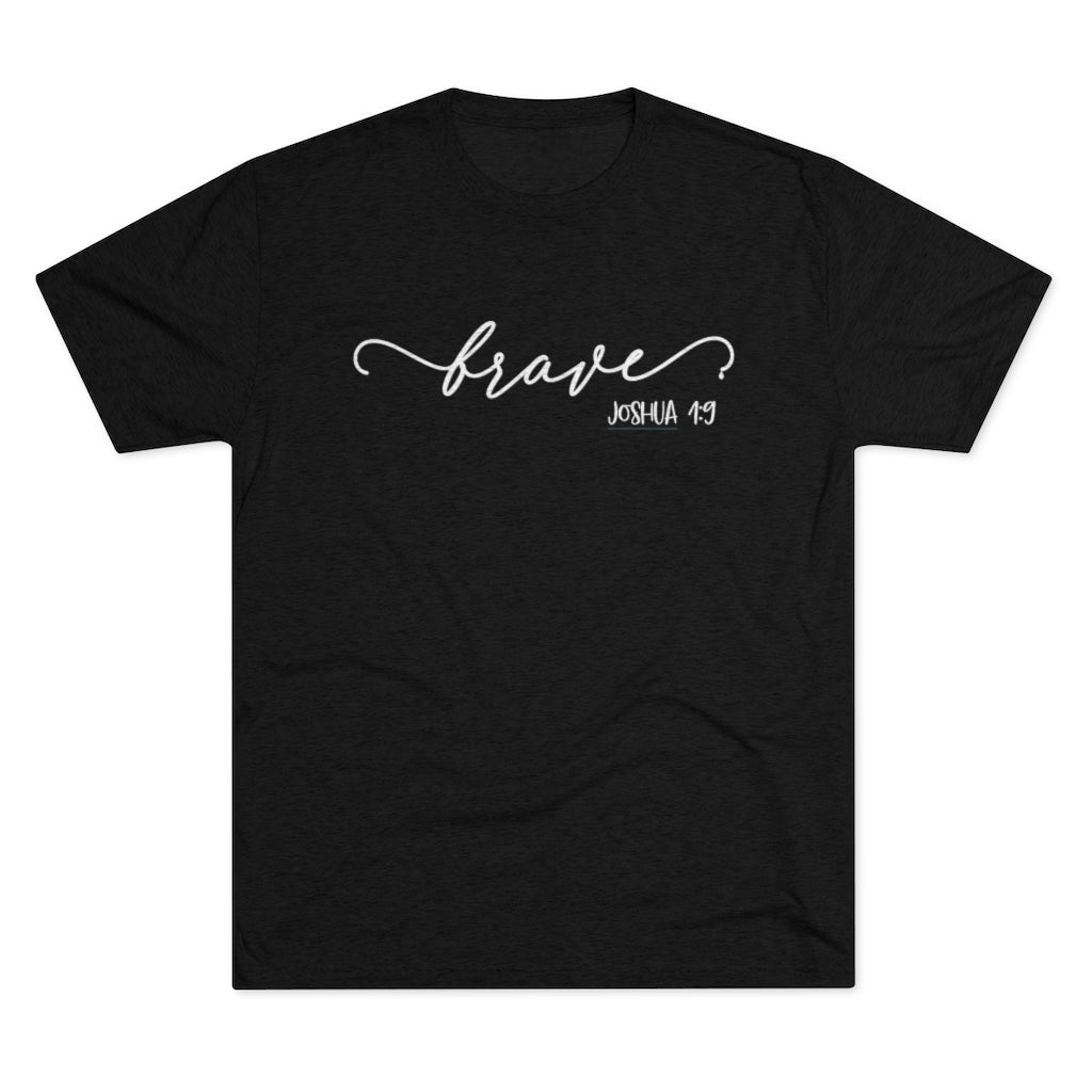 Brave Shirt | Positivity Tee