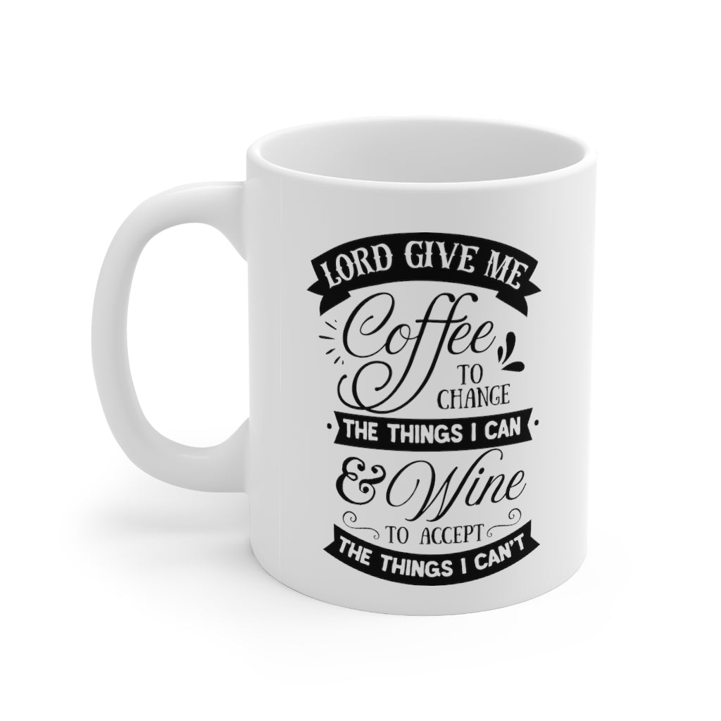 Lord Give Me Coffee | Small Coffee Mug