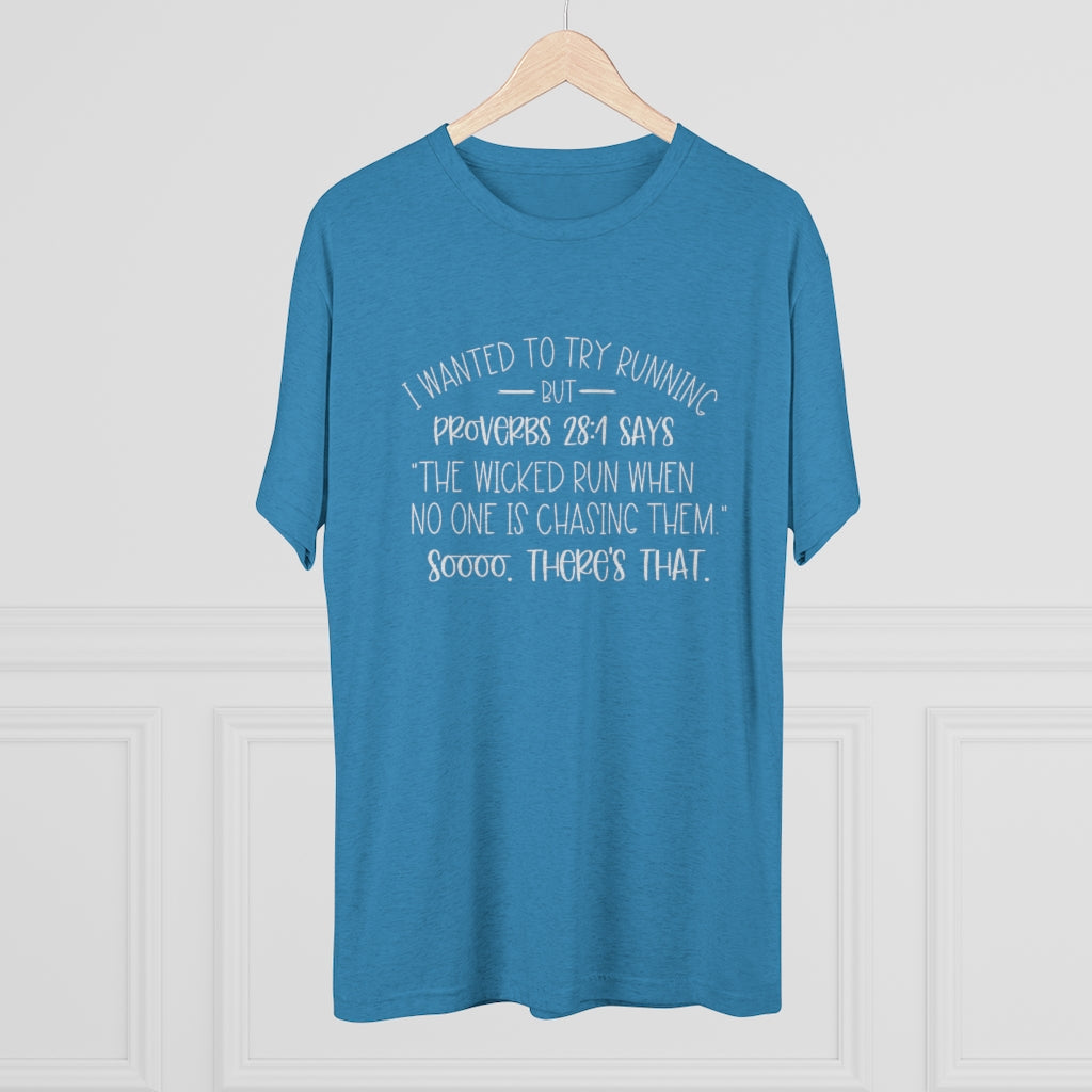 "I Wanted To Try Running But" Shirt | Funny Christian Tee