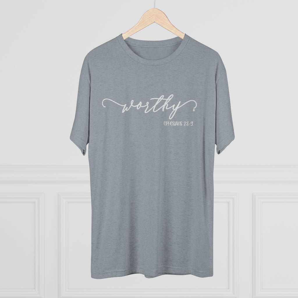 Worthy Shirt | Positivity Tee | Ephesians 2:8-9