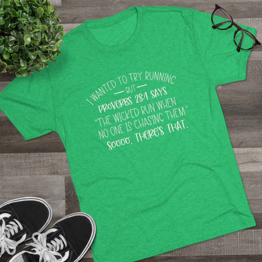 "I Wanted To Try Running But" Shirt | Funny Christian Tee