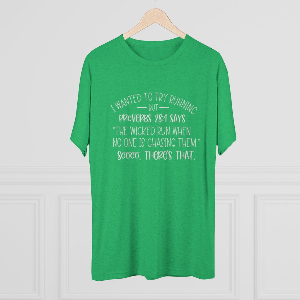 "I Wanted To Try Running But" Shirt | Funny Christian Tee