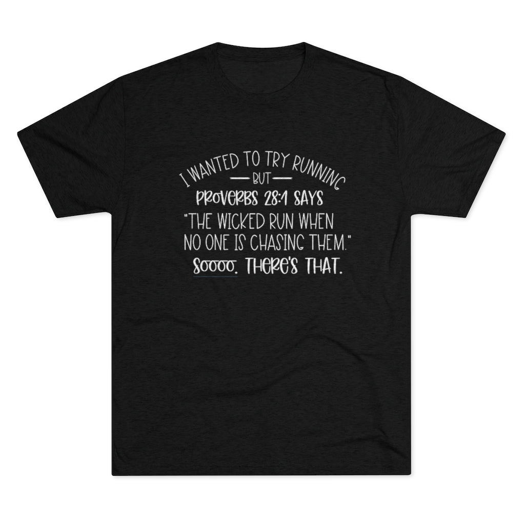 "I Wanted To Try Running But" Shirt | Funny Christian Tee