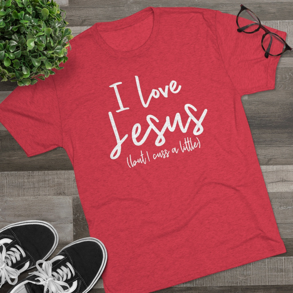 I Love Jesus But I Cuss A Little Shirt | Funny Christian Shirt