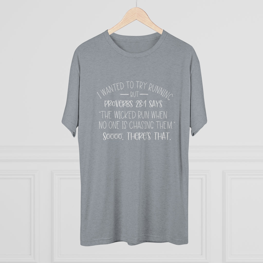 "I Wanted To Try Running But" Shirt | Funny Christian Tee