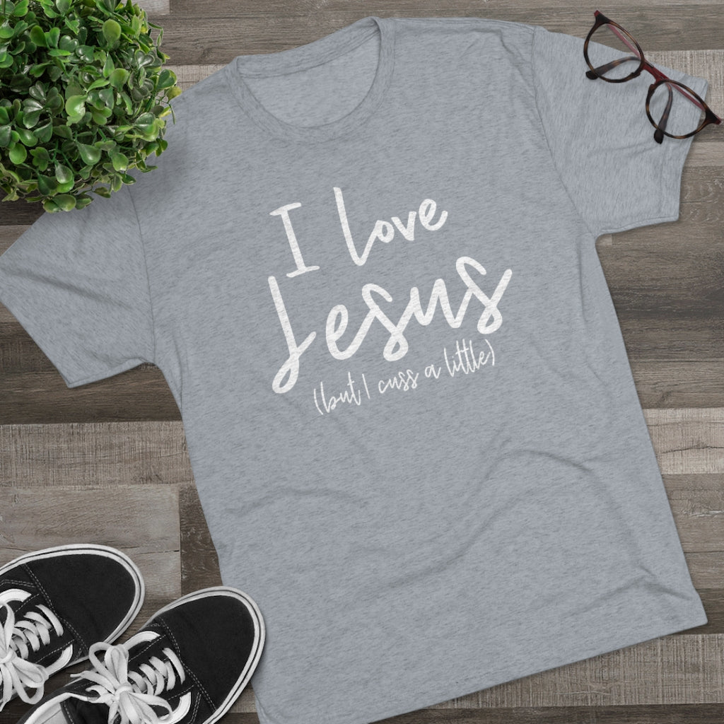 I Love Jesus But I Cuss A Little Shirt | Funny Christian Shirt