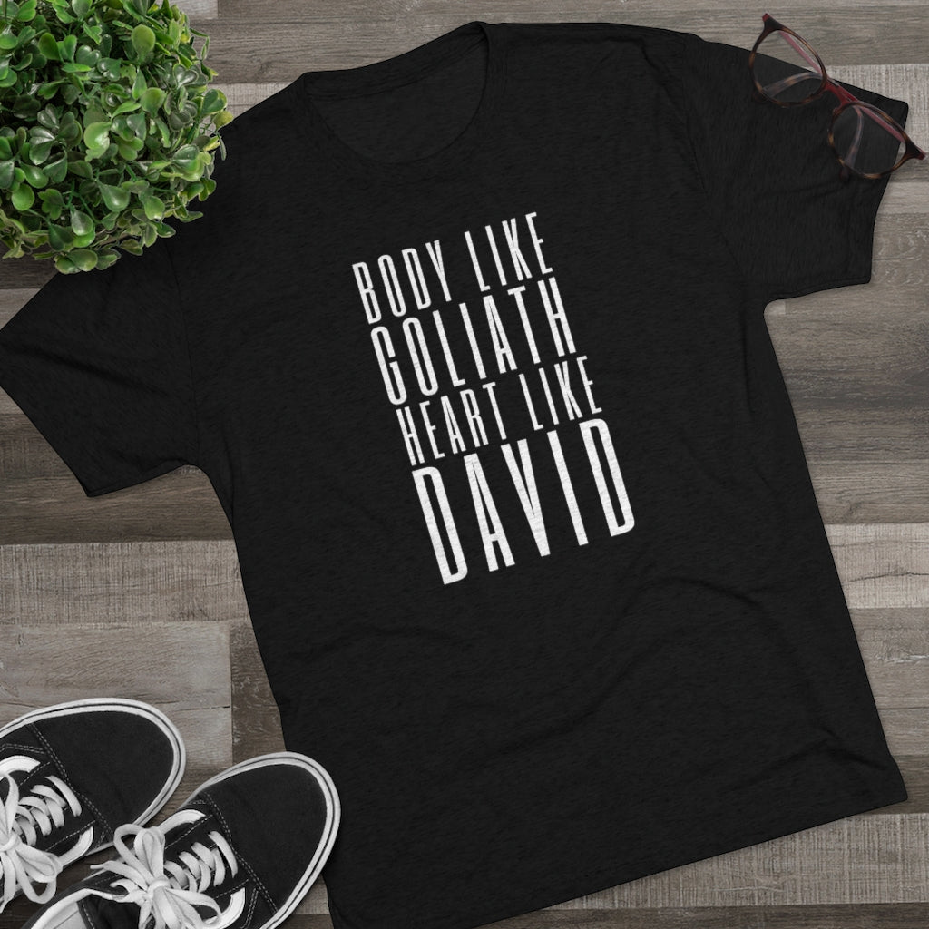 Body Like Goliath, Heart Like David Men's Shirt | Christian Men Gifts | Inspirational Shirt