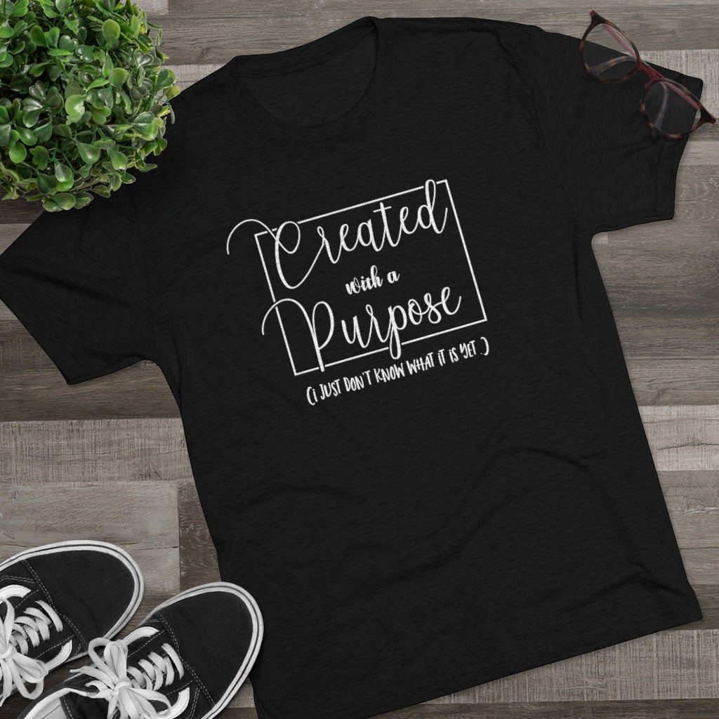 Created with a Purpose Shirt | Funny Tee