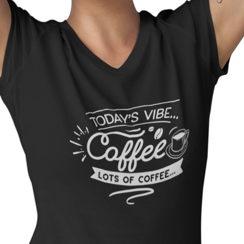 today's vibe coffee, coffee vibes | coffee lovers shirt black vneck
