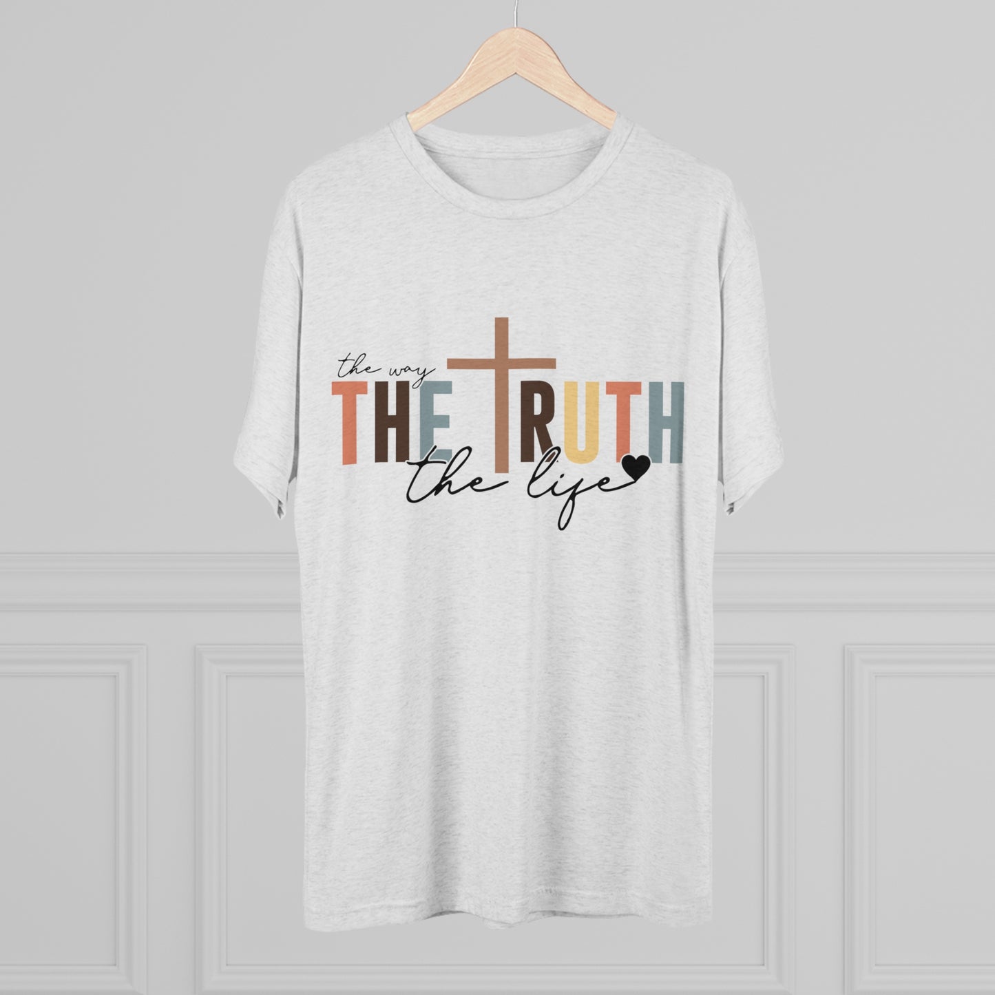 The Way The Truth The Life Tee