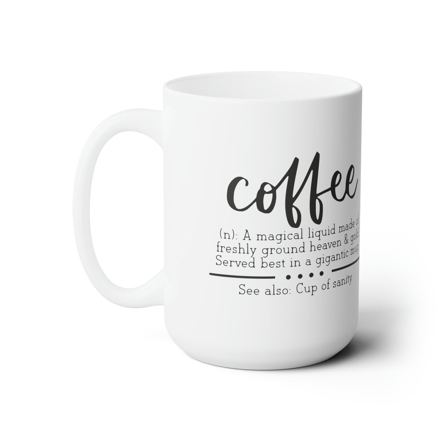 Coffee A Magical Liquid | Coffee Mug