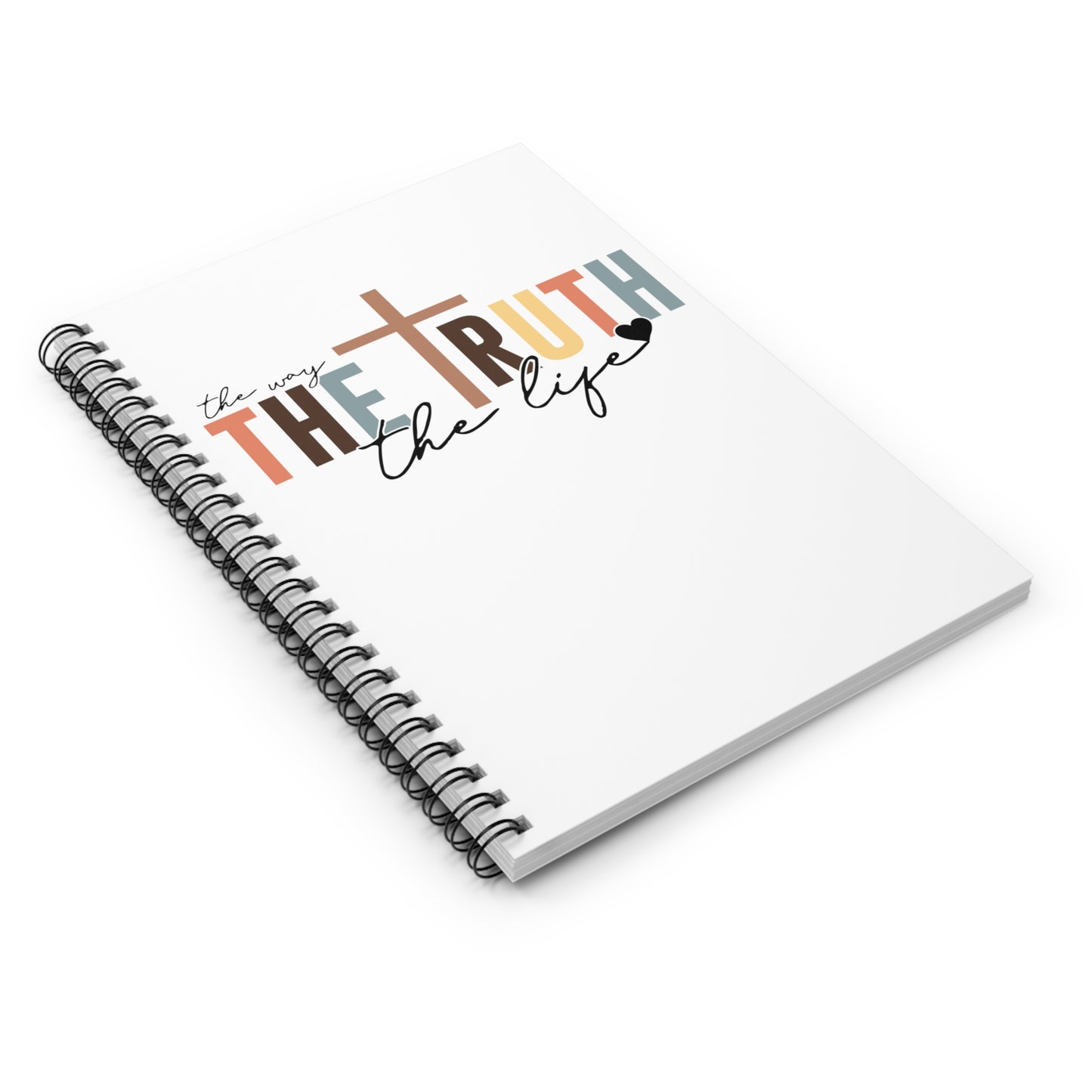 The Way The Truth The Life Lined Spiral Notebook