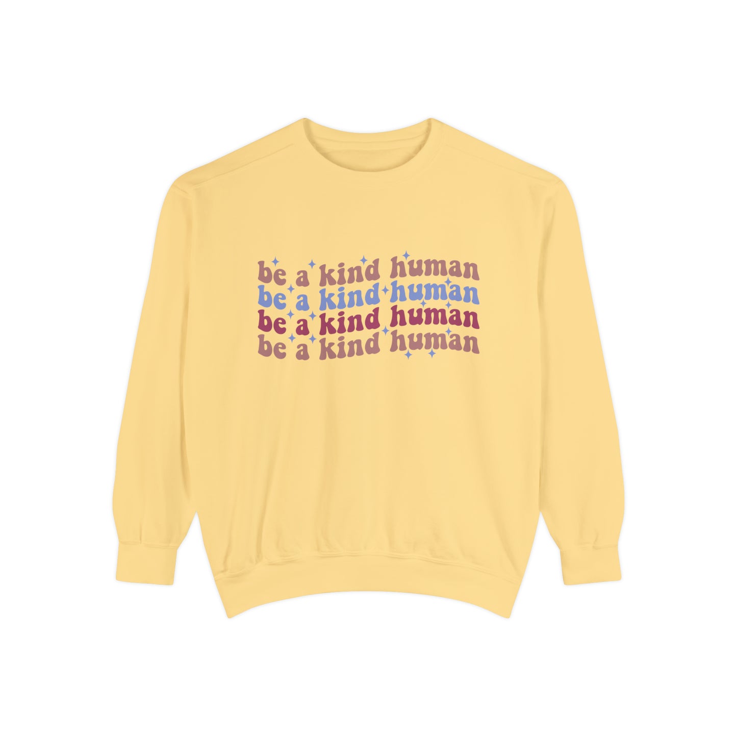 Be a kind Human Sweatshirt | Retro Sweatshirt