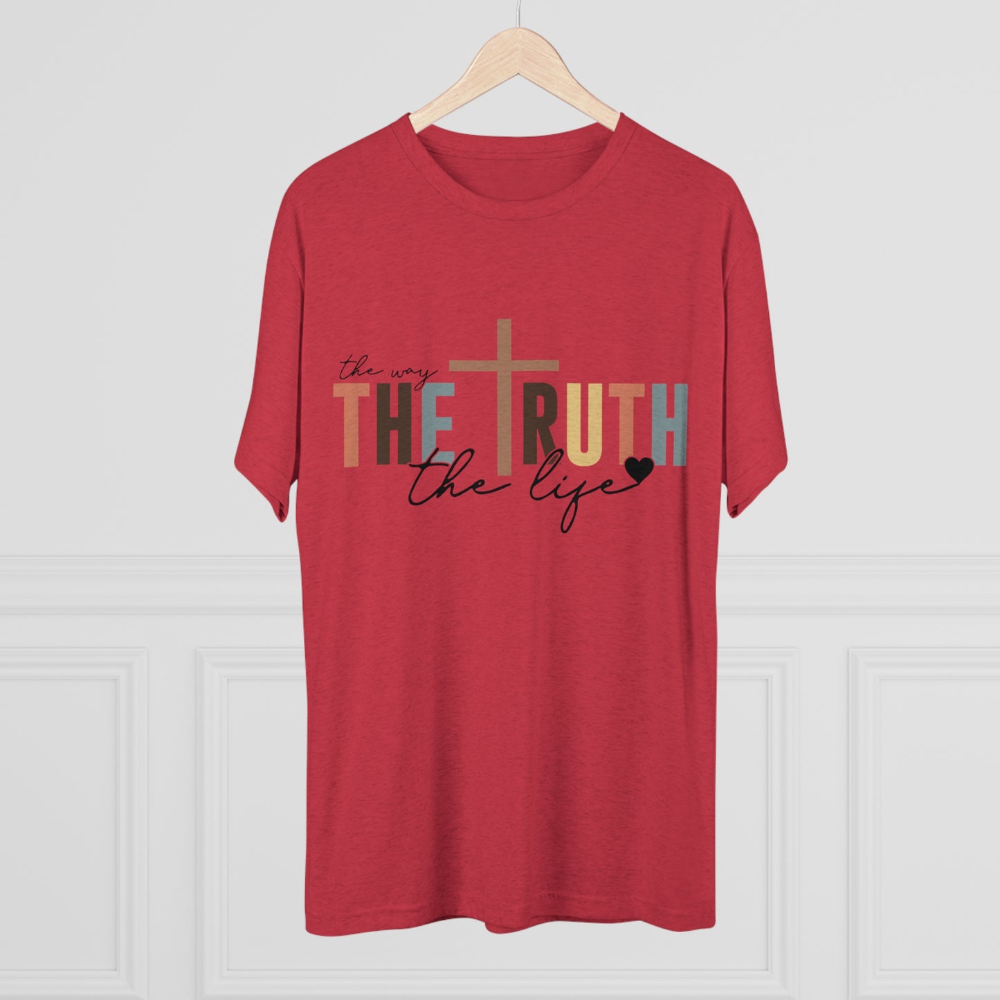The Way The Truth The Life Tee