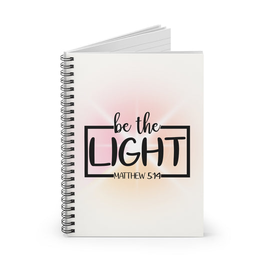 Be the Light Lined Journal | Spiral Notebook