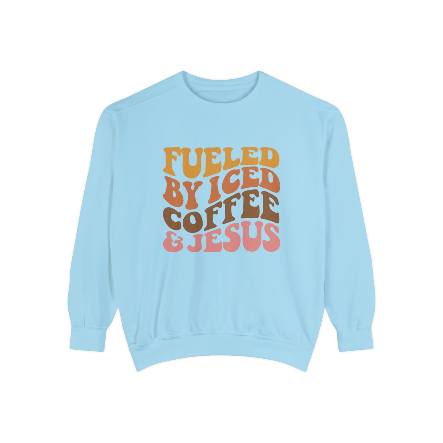 Fueled By Iced Coffee and Jesus | Jesus Sweatshirt