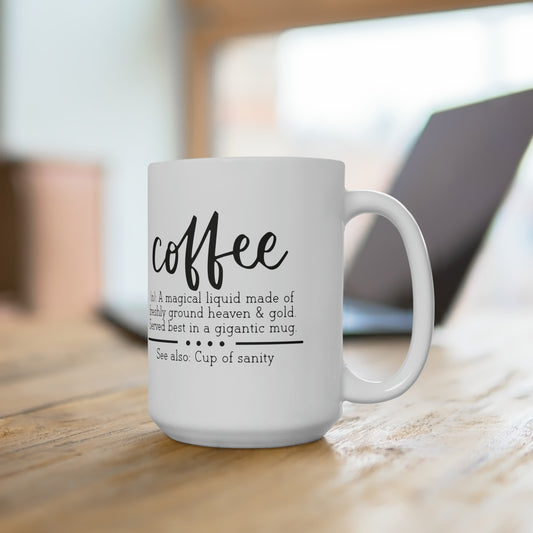 Coffee A Magical Liquid | Coffee Mug