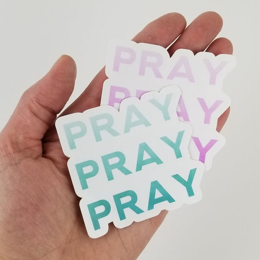 Pray sticker | Christian sticker | Faith sticker