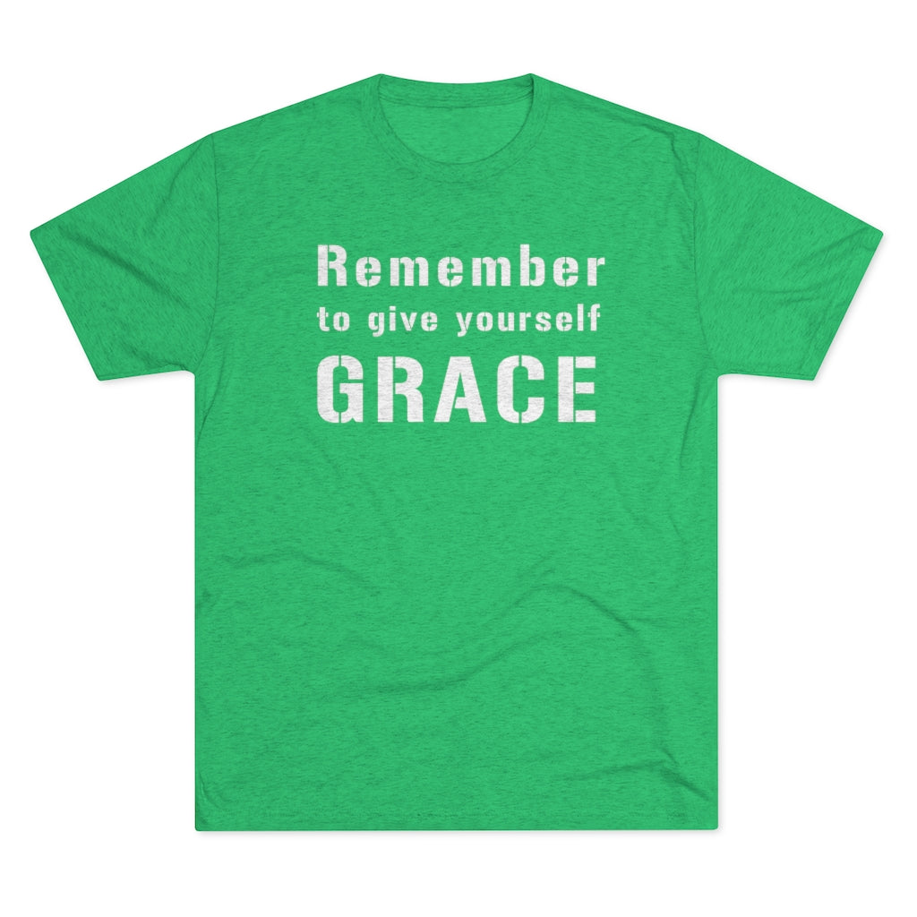 Remember to Give Yourself Grace Men's Shirt | Christian Shirt | Inspirational Shirt