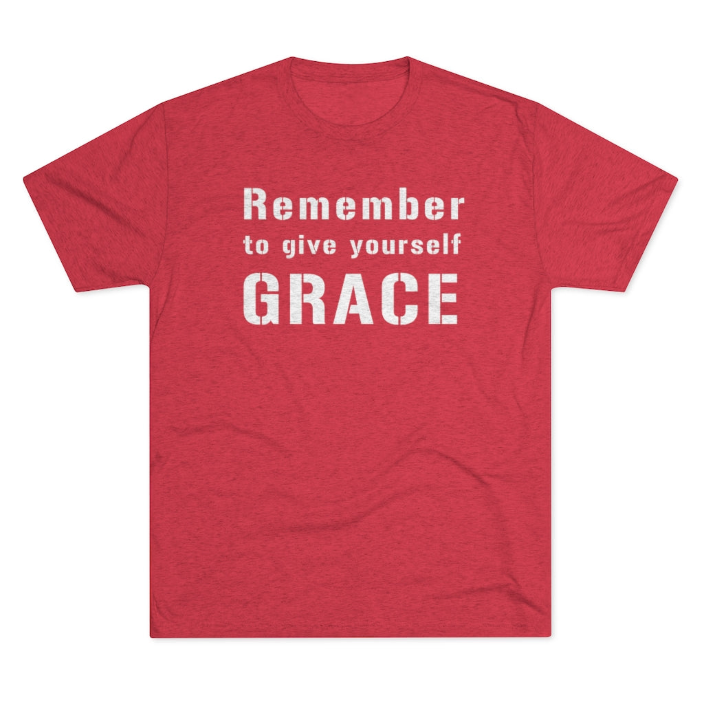 Remember to Give Yourself Grace Men's Shirt | Christian Shirt | Inspirational Shirt