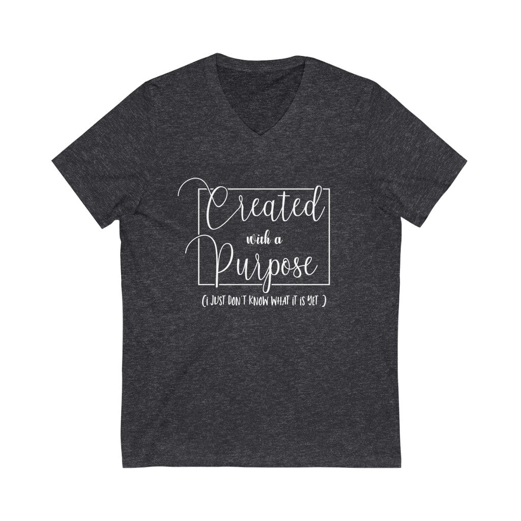 Created with a Purpose V-neck shirt | Funny Christian Shirts |