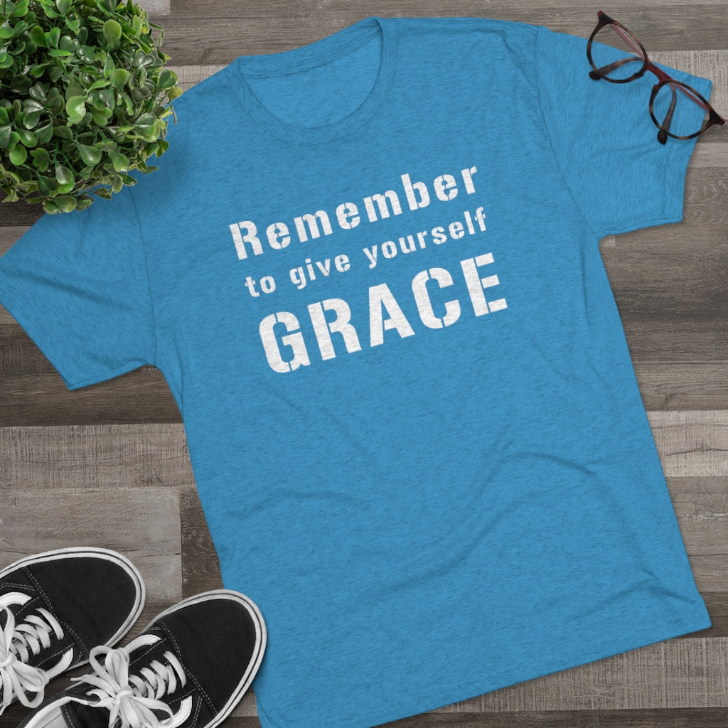 Remember to Give Yourself Grace Men's Shirt | Christian Shirt | Inspirational Shirt