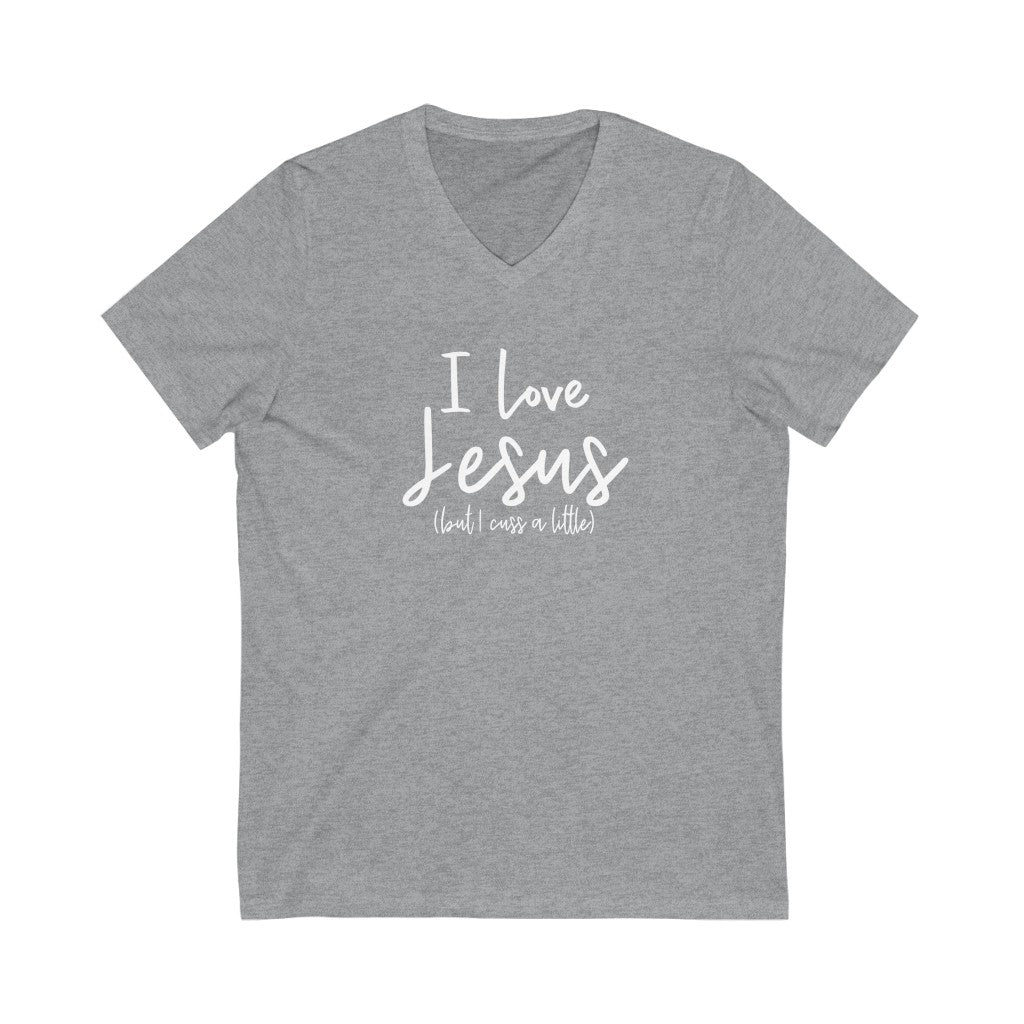 I Love Jesus But I Cuss A Little V-neck shirt | Funny Christian Shirt