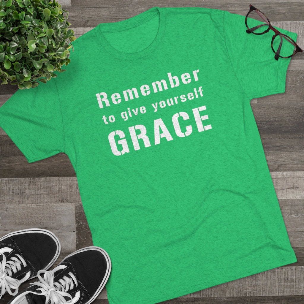 Remember to Give Yourself Grace Men's Shirt | Christian Shirt | Inspirational Shirt