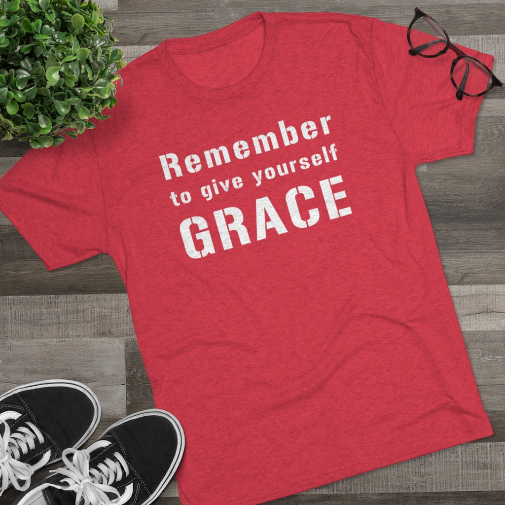 Remember to Give Yourself Grace Men's Shirt | Christian Shirt | Inspirational Shirt