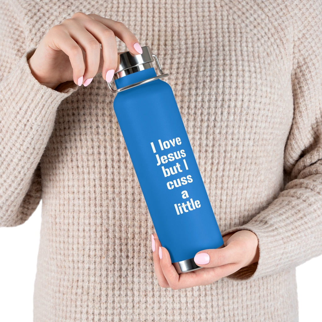 I love Jesus but I cuss a little Style 2 | Insulated Bottle | Christian Inspired Water Bottle | Christian Humor