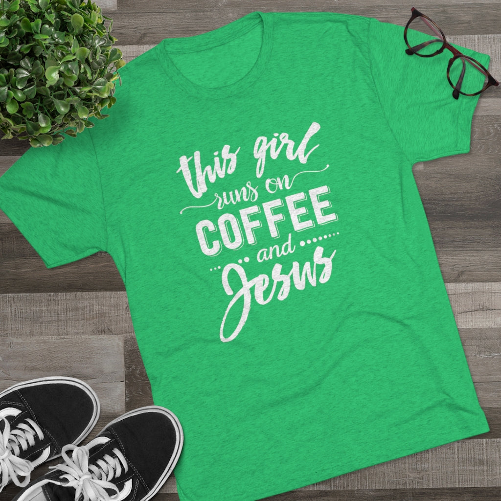 This Girl Runs on Coffee and Jesus Shirt | Positivity Tee