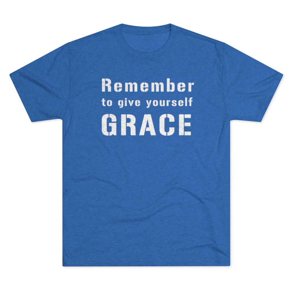 Remember to Give Yourself Grace Men's Shirt | Christian Shirt | Inspirational Shirt