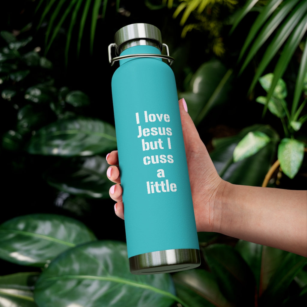 I love Jesus but I cuss a little Style 2 | Insulated Bottle | Christian Inspired Water Bottle | Christian Humor