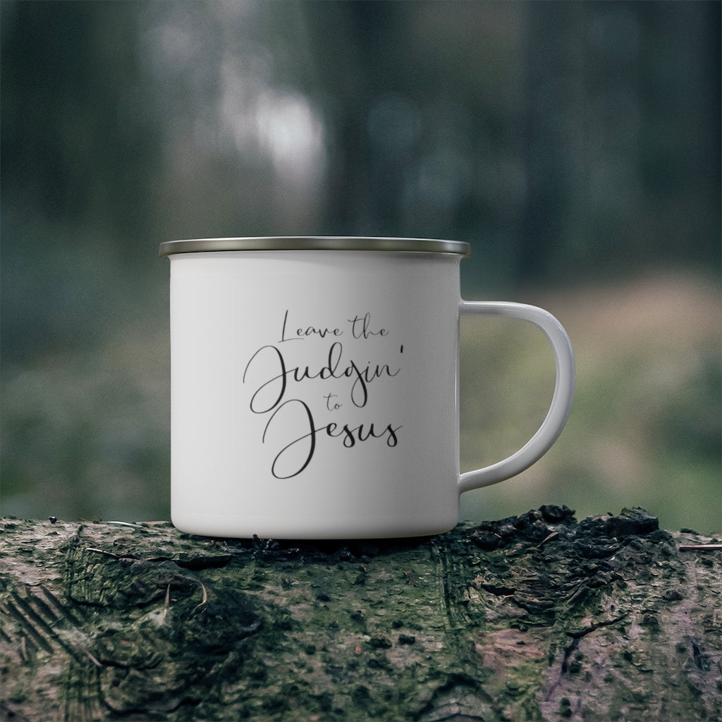 Leave the Judgin' to Jesus Enamel Campfire Mug | Camping Mug